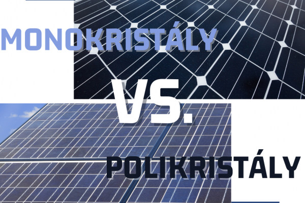 A mono- vagy a polikristályos napelem a nyerő? 